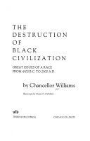 The Destruction of Black Civilization
