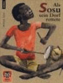 Als Sosu sein Dorf rettete
