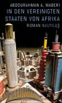 In den Vereinigten Staaten von Afrika