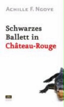 Schwarzes Ballett in Château-Rouge