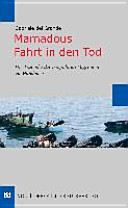 Mamadous Fahrt in den Tod