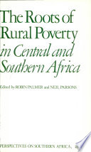 The Roots of Rural Poverty in Central and Southern Africa