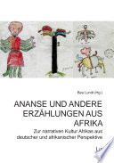 Ananse und andere Erzählungen aus Afrika