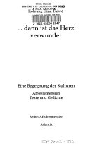 ... dann ist das Herz verwundet