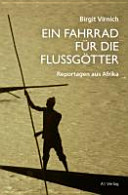 Ein Fahrrad für die Flussgötter