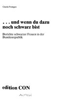 --und wenn du dazu noch schwarz bist