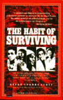 The Habit of Surviving