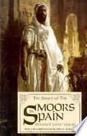 The Story of the Moors in Spain