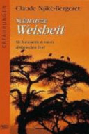 Schwarze Weisheit