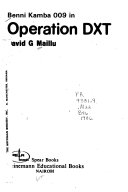 Benni Kamba 009 in Operation DXT