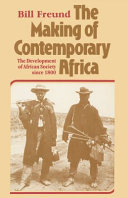 The Making of Contemporary Africa