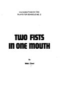 Two Fists in One Mouth