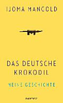 Das deutsche Krokodil