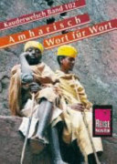 Amharisch - Wort für Wort. [Hauptbd.]