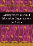 Management of Adult Education Organisations in Africa