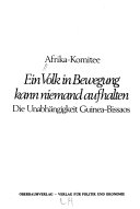 Ein Volk in Bewegung kann niemand aufhalten