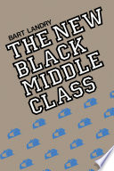 The New Black Middle Class