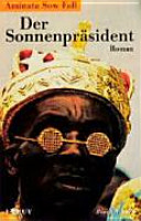 Der Sonnenpräsident