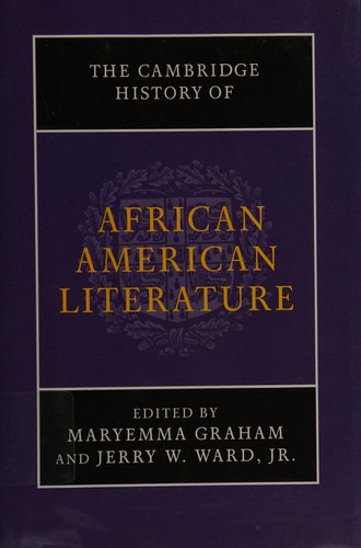 The Cambridge history of African American literature