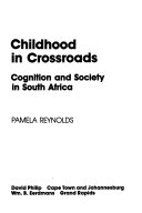 Childhood in Crossroads
