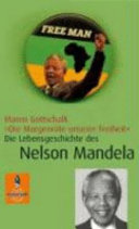 "Die Morgenröte unserer Freiheit"
