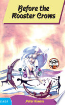 Before the Rooster Crows