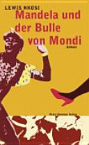 Mandela und der Bulle von Mondi