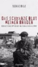 Das schwarze Blut meiner Brüder