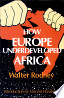 How Europe Underdeveloped Africa 
