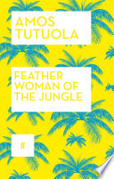 Feather Woman of the Jungle