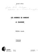Les Arbres se mirent a danser