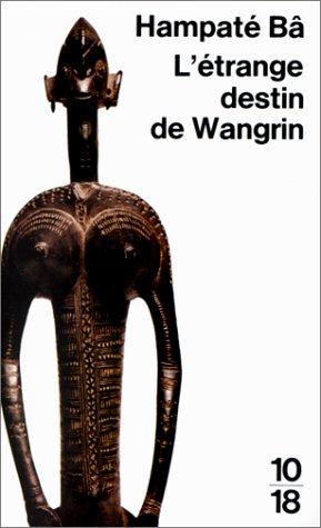 L‘étrange destin de Wangrin