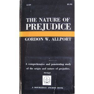 The Nature of Prejudice 