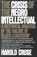 The Crisis of the Negro Intellectual