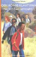 Dem König klaut man nicht das Affenfell