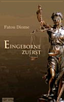 Eingeborne zuerst!