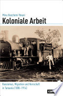 Koloniale Arbeit