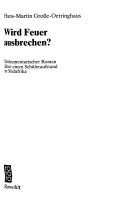 Wird Feuer ausbrechen?