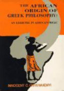 The African Origin of Greek Philosophy