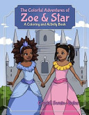 The Colorful Adventures of Zoe and Star