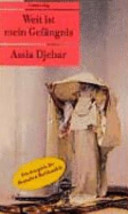 Weit ist mein Gefängnis