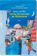 Janni und Win und das Verschwinden der Höckerbande