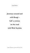 Journeys Around and with Kongi