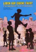 Leben auf eigene Faust