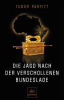 Die Jagd nach der verschollenen Bundeslade