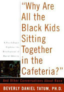 Why Are All The Black Kids Sitting Together In The Cafeteria?