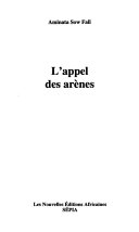 L'appel des arènes