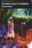 The Purple Violet of Oshaantu