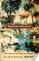 Modernity Disavowed