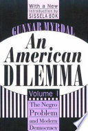 An American Dilemma, Volume 1